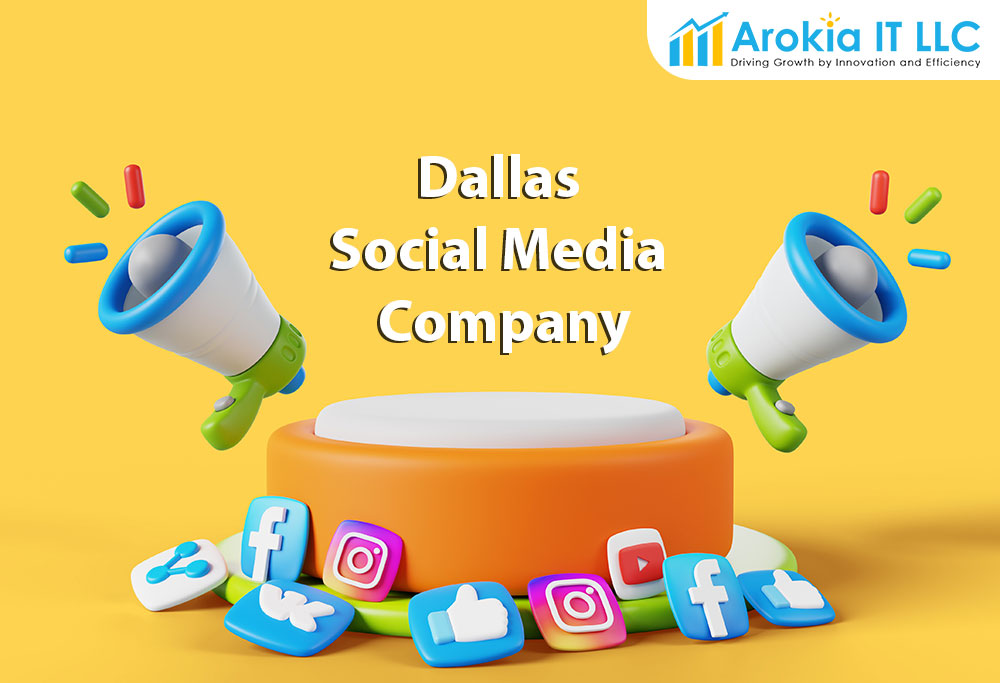 Social media marketing company in Dallas, Texas